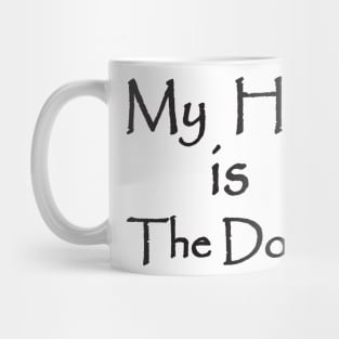 My Hero is The Doctor Mug